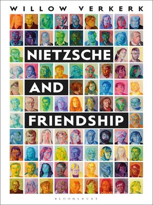 cover image of Nietzsche and Friendship